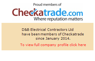 Checkatrade information for D&B Electrical Contractors Ltd