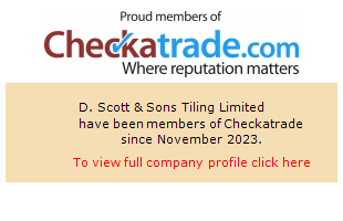 Checkatrade information for D. Scott & Sons Tiling Limited
